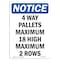Signmission OSHA Notice, 5" Height, 4 Way Pallets Maximum 18 High Sign, 5" X 3.5", Portrait OS-NS-D-35-V-10020 - alternate 1